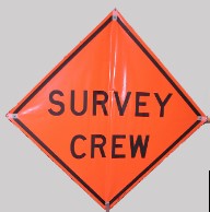 ChrisNik 36" Reflective Survey Crew Safety Sign